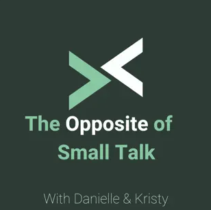 The Opposite of Small Talk